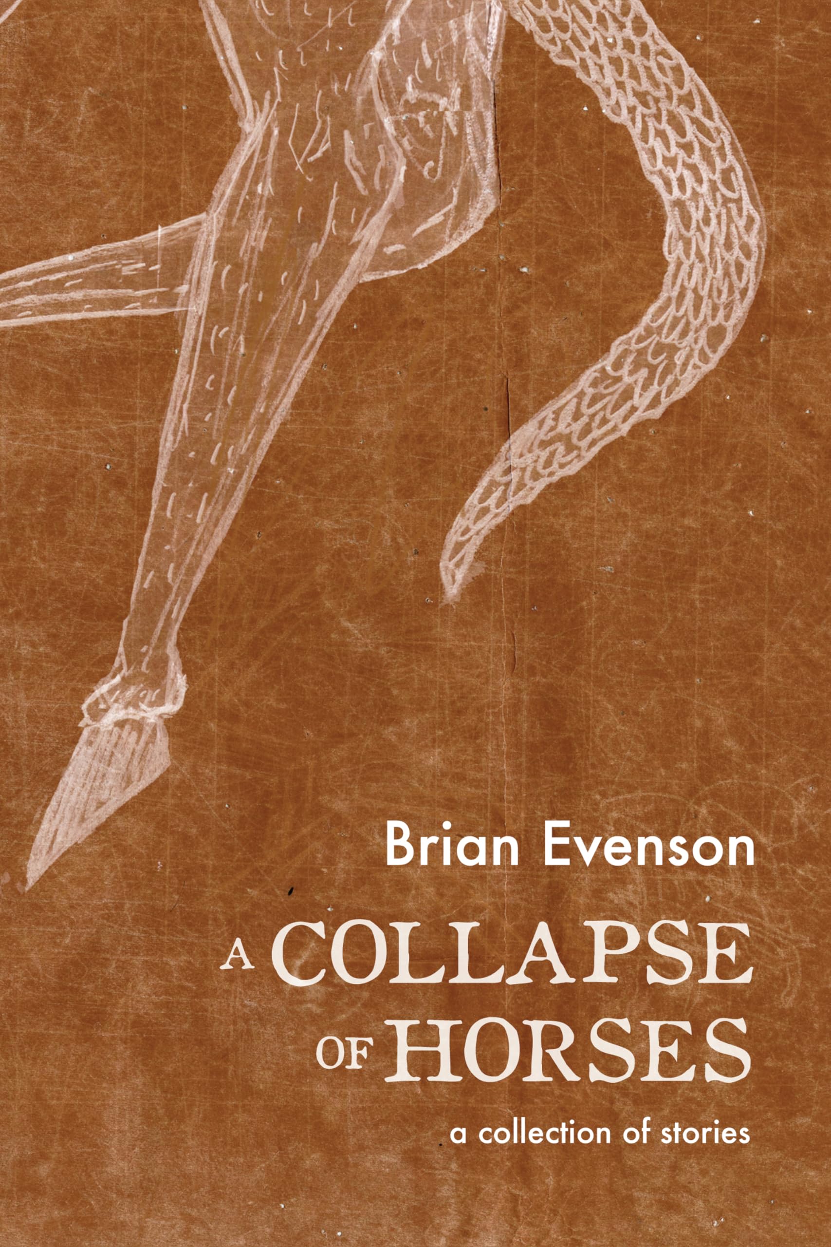 The cover for a short story collection called A Collapse of Horses